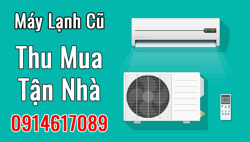 Thu Mua Máy Lạnh Cũ Tại Quận 6 - Điện Lạnh Tiến Lên 3 07ac3f1f 0e64 467c b014 c91871182c20 2
